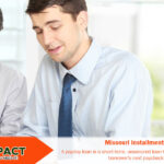 Missouri Installment Loans No Credit Check Required