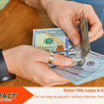 Online Title Loans in California for Bad Credit Same Day Approval